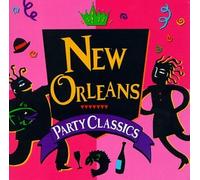 Various - New Orleans Party Classics