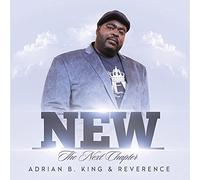 B King Adrian - New the Next Chapter