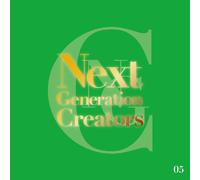 Various - Next Generation Creators 05