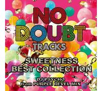 Various - No Doubt Tracks: DJ Psycho Mix