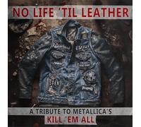 Various No Life 'Til Leather-A Tribute To Metallica's Kill CD multicolor Onesize
