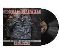 Various Artists - No Life 'Til Leather - A Tribute To Metallica's Kill 'Em All [VINYL]