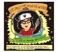 Various - No Matter Where We Go