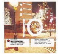 Various - Not Forgotten - Greatest Dancefloor Moments 1990-2000
