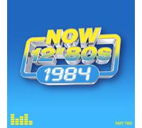 Various - NOW 12" 80s: 1984 - Part 2 [CD]