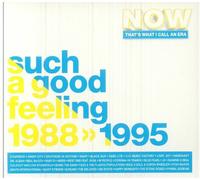 VARIOUS - NOW That's What I Call An Era: Such A Good Feeling 1988-1995 - 4xCD