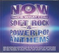 VARIOUS - Now That's What I Call Soft Rock & Power Pop Anthems - unmixed 4xCD