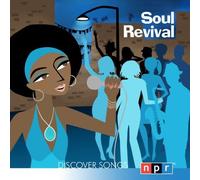 NPR Discover Songs: Soul Revival – Universal Music Group
