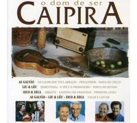Various - O Dom De Ser Caipira