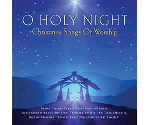 Various - O Holy Night - Christmas Songs of Worship / Various