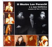 Various - O Mestre Leo Perachi E A Jazz Sinfonica: Cancoes De Tom E Vinicius
