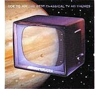 Various - Ode To Joy: The Best Classical TV Ad Themes