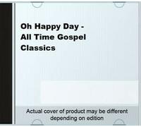 Various - Oh Happy Day - All Time Gospel Classics