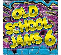 Various - Old School Jams 6