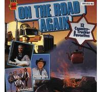 Various - On the Road Again (12 Country & Trucker Favorites)