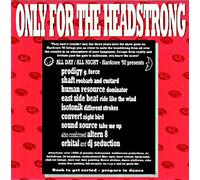 Various - Only for the Headstrong Vol.1