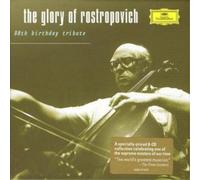 Mstislav Rostropovich - The Glory Of Rostropovich-80th Birthday Tribute