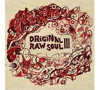 Various - Original Raw Soul Iii