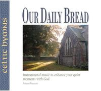 Various - Our Daily Bread - Celtic Hymns - Volume 14