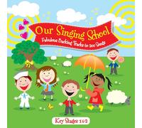 Various - Our Singing School - Key Stages 1 & 2 CD Set