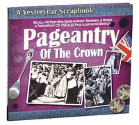 Various - Pageantry Of The Crown: A Yesteryear Scrapbook (DVD, CD, Booklet)