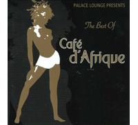 Various - Palace Lounge pres. Cafe d `Afrique - Best of