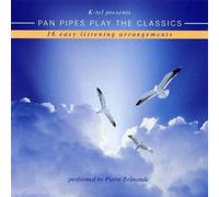 Various - Pan Pipes Plays the Classics (Dieser Titel enthält Re-Recordings)
