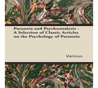 Various Paranoia & Psychoanalysis - A Selection of Classic Articles on Various Multicolor