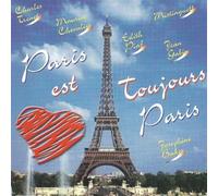 Various - Paris Est Toujours Paris!
