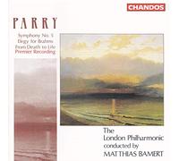 Various - Parry Symphony No. 5, From Death to Life, Elegy for Brahms.