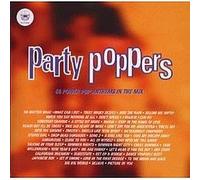 Various - Party Poppers: 50 POWER POP ANTHEMS IN THE MIX
