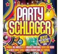 Various - Partyschlager-Jetzt Geht die Party Richtig Los!