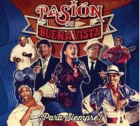 Various - Pasion de Buena Vista-Para Siempre!
