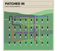 Various - Patched In: Sounds Of The Stroud Underground [VINYL]