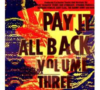 Various - Pay It All Back Vol 3