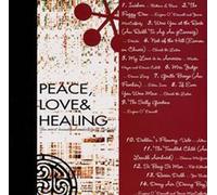 Various - Peace, Love & Healing