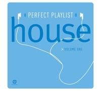 Various - Perfect Playlist House > Volume One