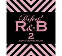 Various - Perfect! R & B 2-Sexy Urban Play