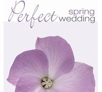 Various - Perfect Wedding: Spring