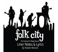 ORIGINAL STUDIO CAST - FOLK CITY - THE GREENWICH VILLAGE MUSICAL 2024 DIGIMIX 2CD DIGIPAK EDITION