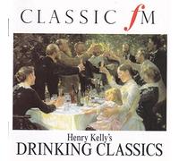 Various Performers - Henry Kelly's Drinking Classics