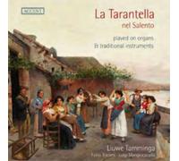 Liuwe Tamminga, Fabio Tricomi, Luigi Mangiocavallo - La Tarantella nel Salento