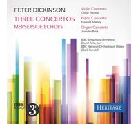 Various - Peter Dickinson: Three Concertos & Merseyside Echoes [CD]