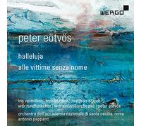 Various - Peter Eötvös: Halleluja, Alle vittime senza nome