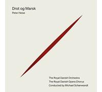 Various - Peter Heise: Drot og Marsk (King & Marshal), Tragic opera in four acts