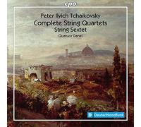 Various - Peter Ilyich Tchaikovsky: The String Quartets & Sextet