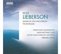 Various - Peter Lieberson: Songs of Love and Sorrow, The Six Realms