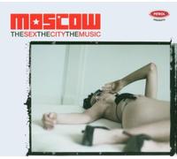 Various - Petrol Presents - Sex, City, Music: Moscow