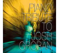 Various - Piano Tribute to Josh Groban