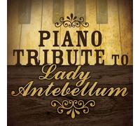 VARIOUS - Piano Tribute to Lady Antebellum
